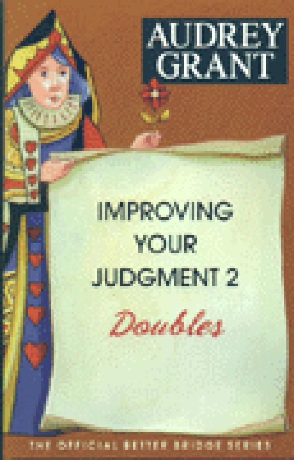 Improving Your Judgment Doubles 2 By Audrey Grant-Free Shipping Single Copy